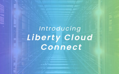 Introducing Liberty Cloud Connect